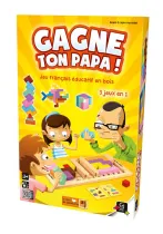 Gagne ton Papa ! Gagne ton Papa !