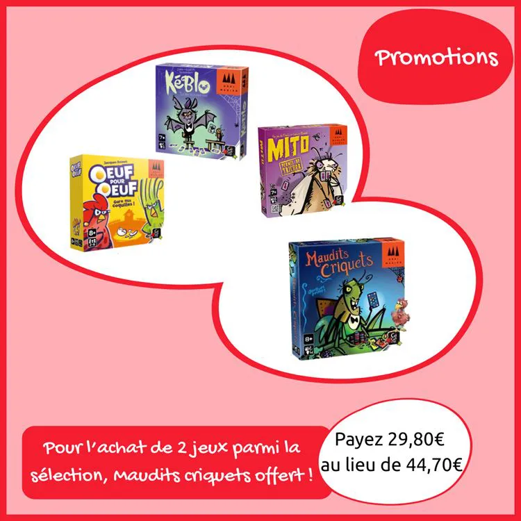 2 jeux achetés = Maudits criquets offert