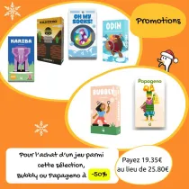 1 jeu à 12.90€ : Bubbly ou Papageno à -50% 1 jeu à 12.90€ : Bubbly ou Papageno à -50%