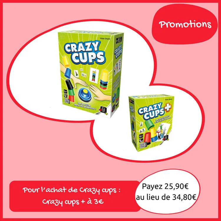 Crazy Cups achet&eacute;, Crazy Cups Plus &agrave; 3 &euro;