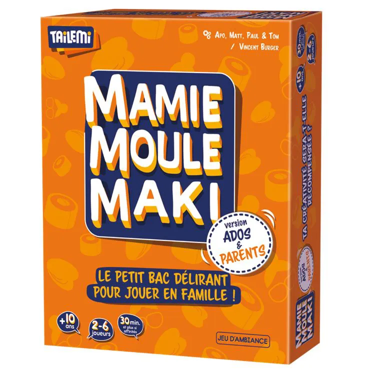 Mamie Moule Maki Ados et Parents