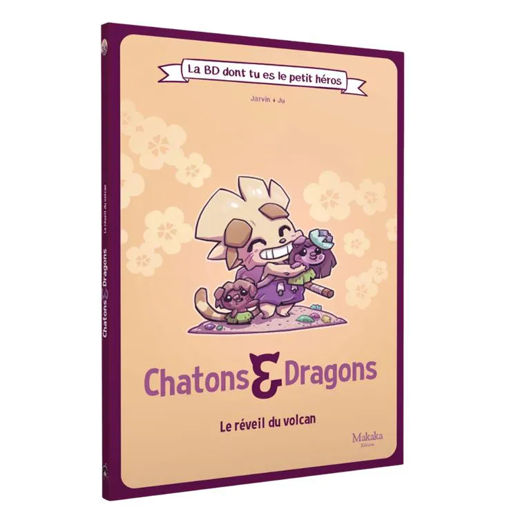Chatons et dragons - Le r&eacute;veil du volcan