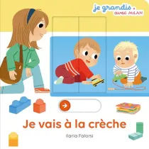 Je vais à la crèche Je vais à la crèche