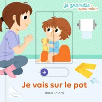 Je vais sur le pot Je vais sur le pot