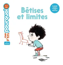 Bêtises et limites Bêtises et limites