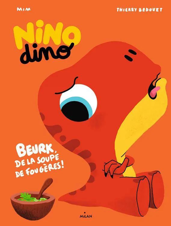 Nino Dino - Beurk de la soupe de fougères