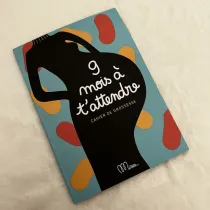 9 mois à t'attendre 9 mois à t'attendre